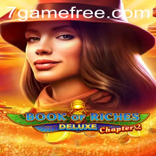 Book of Riches Deluxe Chapter 2: A Thrilling Journey into Ancient Mysteries