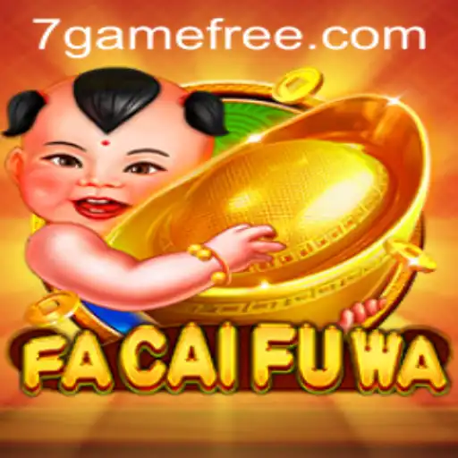 Unveiling the Excitement of FaCaiFuWa: The New Sensation in Gaming