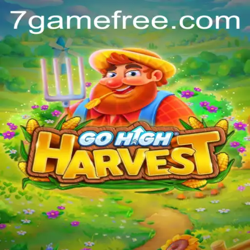 GoHighHarvest: Exploring the New Wave in 7game Entertainment