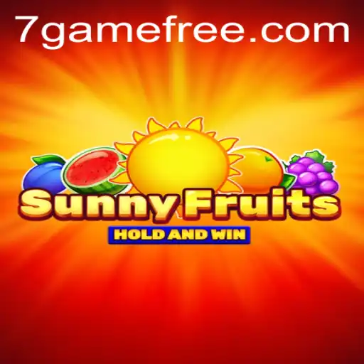 Exploring the Vibrant World of SunnyFruits: A Gaming Experience with 7game