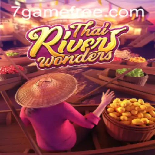 Exploring ThaiRiverWonders: A Unique 7game Experience
